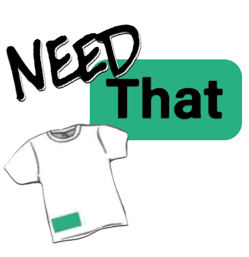Need That Tees